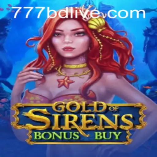 Exploring the Exciting World of GoldofSirensBonusBuy and Its Connection with 777BD